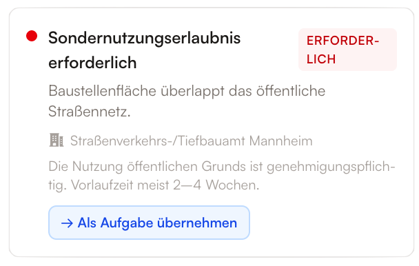 Genehmigungs-Hinweis im Tool: Sondernutzungserlaubnis erforderlich
