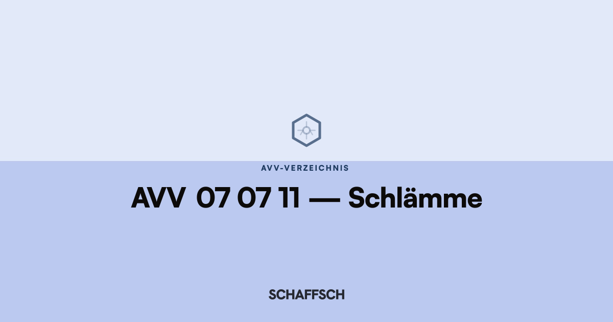AVV 07 07 11 Schlämme: Umrechnung und Behälter